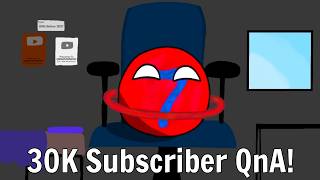 30k Subscriber QnA!