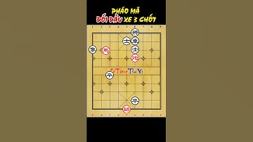 Cờ Tướng Tàn Cục EXPERT P.102 - Pháo Mã Đối Đầu Xe 3 Chốt #cotuongthuvi #cothethuvi #shorts