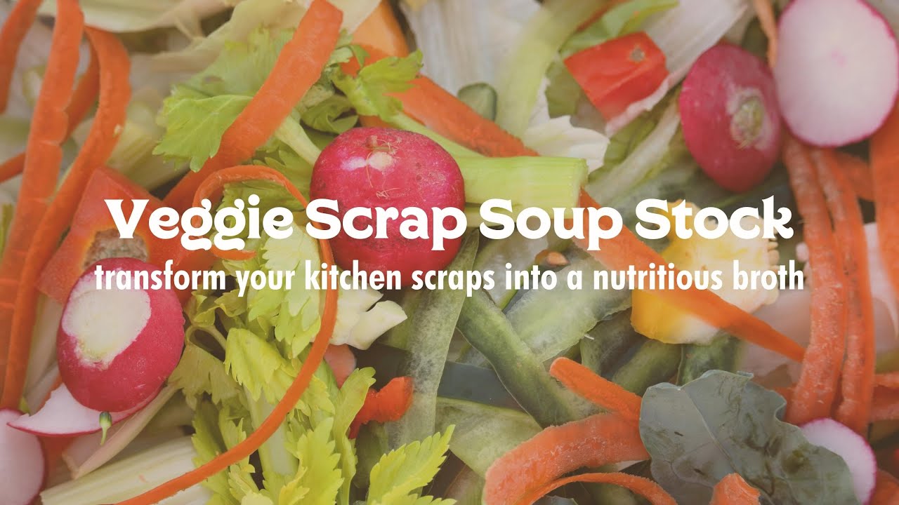 Make Vegetable Stock from Kitchen Scraps With Us! [RECIPE] YouTube