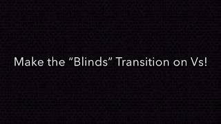 “Blinds” Transition Tutorial | Charlie Rae, Video star
