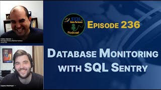 Episode 236: Database Monitoring with SQL Sentry