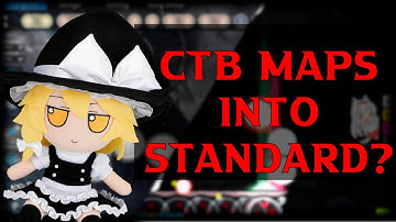 How to play ctb maps... in standard? - Osu!CTB converts explained!