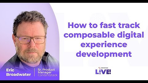 How to fast track composable digital experience development