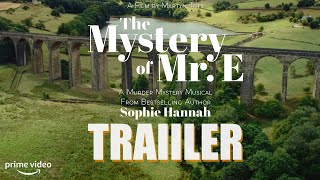 THE MYSTERY OF MR E Official Trailer (2023) Murder Mystery Musical 