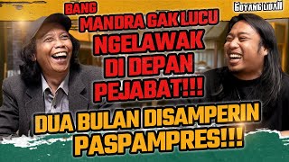 JAMAN DULU NGELAWAK BAHAYA BOS 😭‼️ PRAZ TEGUH - BANG MANDRA podcast