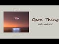 Zedd, Kehlani - Good Thing // 1 hour