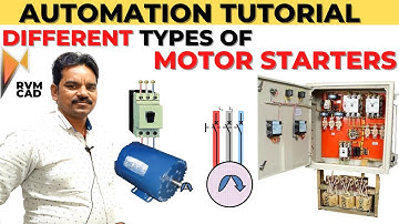 PLC SCADA AUTOMATION Tutorial | How many types of MOTOR STARTER are there | Electrical | RVM CAD