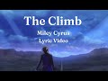 The Climb | Miley Cyrus | Lyric Video | Innovative Inspiration