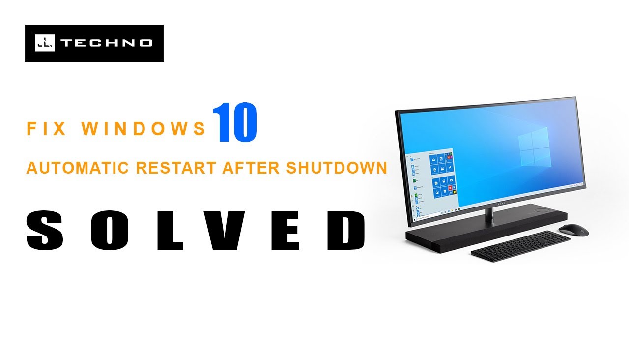 Fix Windows 10 Automatic Restart After Shutdown Solved Youtube