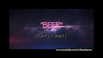 Beer by Itchyworms - Davey Langit (Cover)