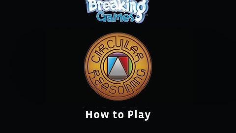 How to Play Circular Reasoning