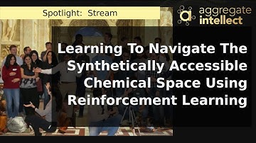 Learning To Navigate The Synthetically Accessible Chemical Space Using Reinforcement Learning | AISC