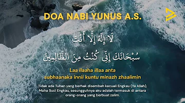 Doa Nabi Yunus - Keluar Dari Masalah (8 jam)