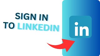 How to Sign In to LinkedIn | LinkedIn Login Tutorial