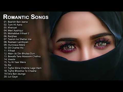 New Romantic Hindi Songs  Romantic love songs forever  Latest Bollywood Hindi Songs 