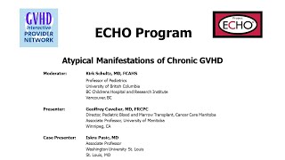 Challenges of Atypical Manifestations of Chronic GVHD