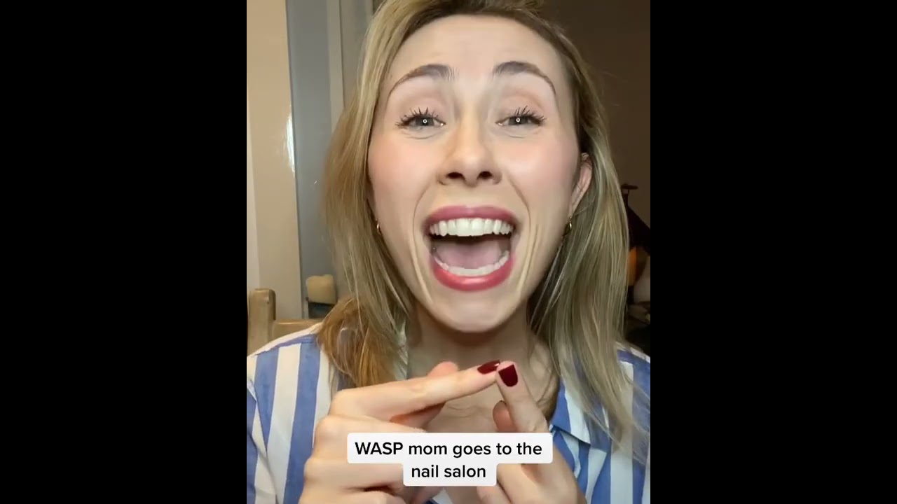 WASP Mom At The Nail Salon