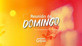 Servicio Dominical del 30 de Agostode 2026