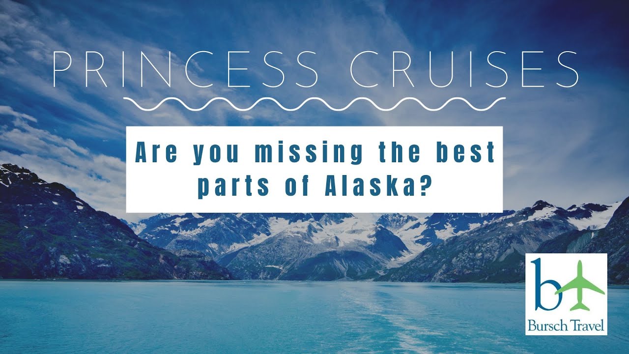 Alaska cruise & land tour updates in 2024 with Princess Cruises YouTube