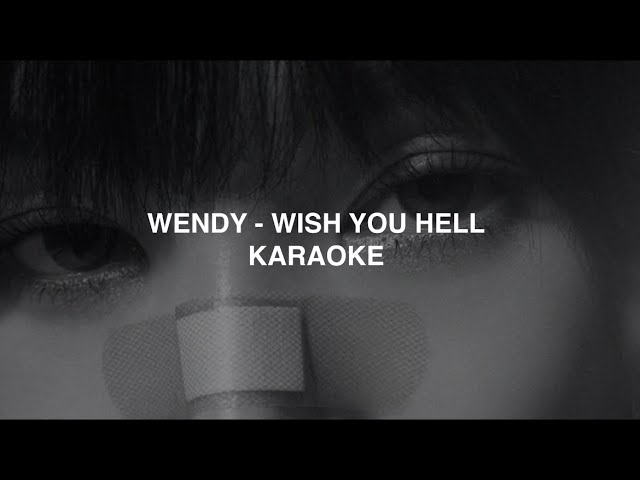 WENDY (웬디) - 'Wish You Hell' KARAOKE with Easy Lyrics