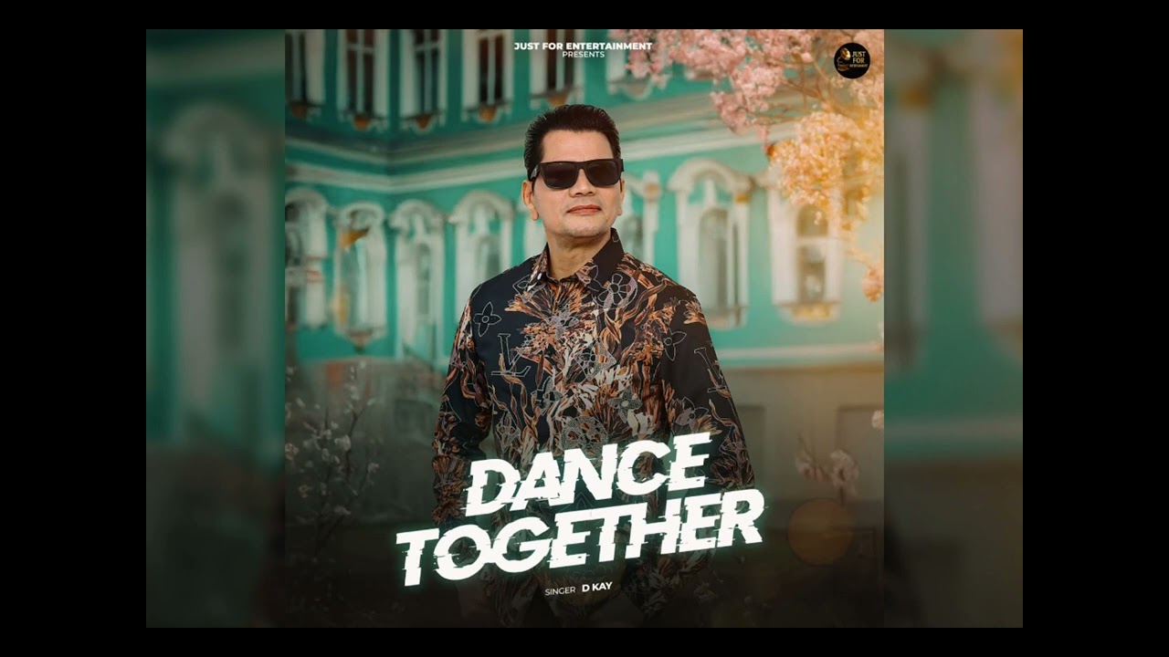 Dance Together - D KAY  (Official Audio) | Robber Musix | Just For Entertainment Presents
