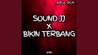 Sound JJ Ngegas Kamu Nanyak