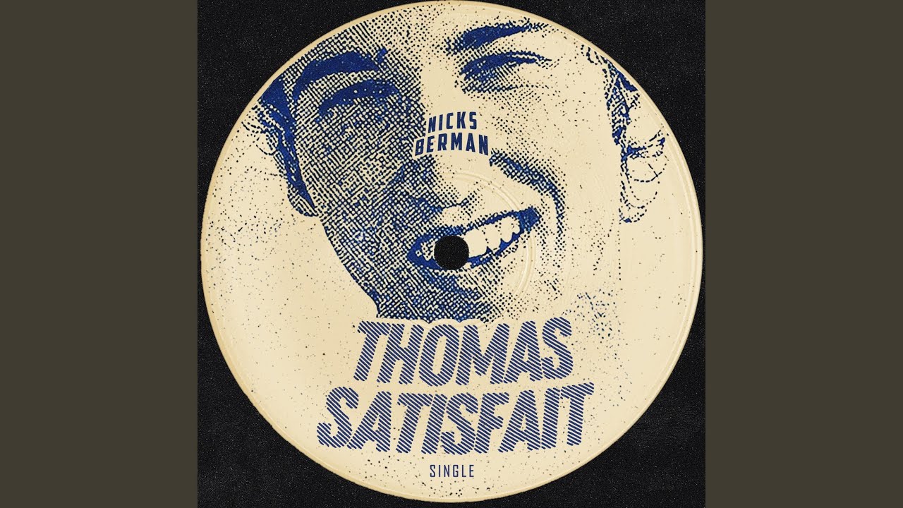 Thomas Satisfait (Extended Dub)