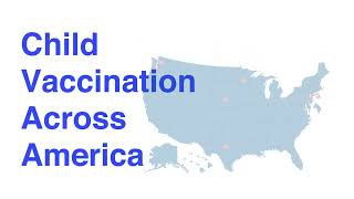 Child Vaccination Across America | American Academy of Pediatrics (AAP)