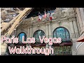 Paris Las Vegas Walkthrough Tour