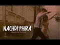 Nachdi Phira Slowed And Reverbed Nachdi Phira Slowed And Reverbed