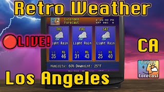 🔴 LIVE Los Angeles, CA Weather | Retro Weather + 90s Jazz - Relax