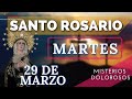 SANTO ROSARIO DE HOY MARTES 29 DE MARZO