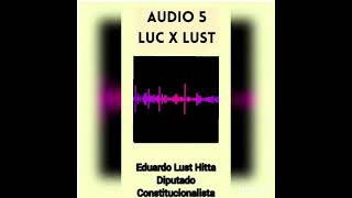AUDIO 5 LUC x LUST