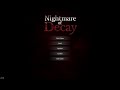 Nightmare of Decay