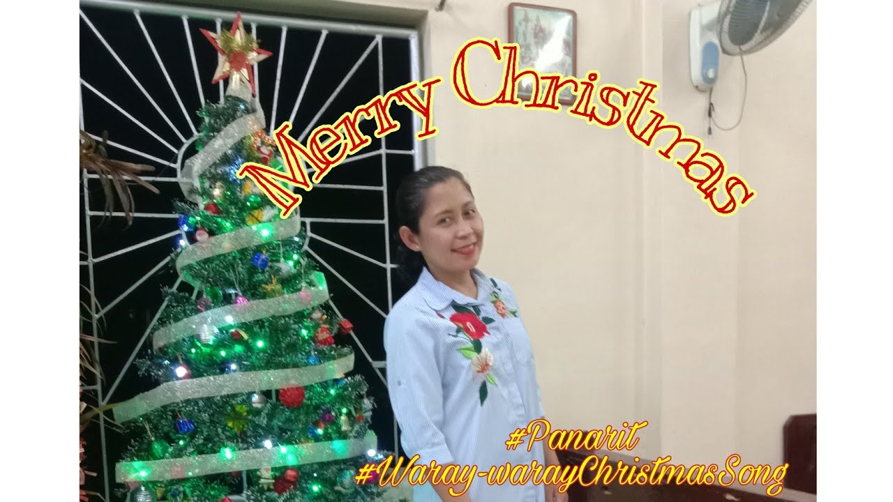Waray-waray Christmas Song|| Panarit - YouTube