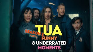 TUA season 2 | Funny & underrated moments | Part 1