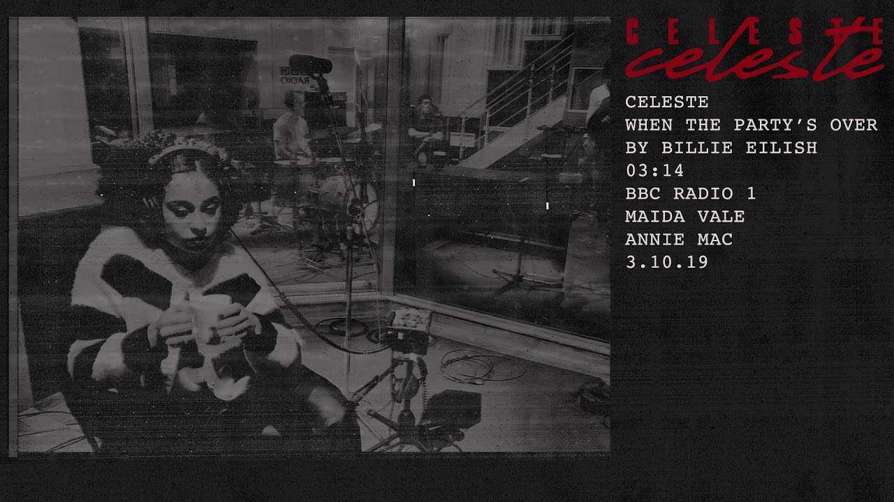 When the party s текст. Celeste strange. cd celeste: not your muse. when the party&#039;s over billie.