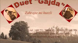 Zahrajte Mi Huszli - Duet Gajda