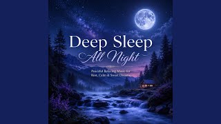 Deep Sleep All Night | Peaceful Relaxing Music for Rest, Calm & Sweet Dreams | Relaksuese Qetësi - B.H Songs