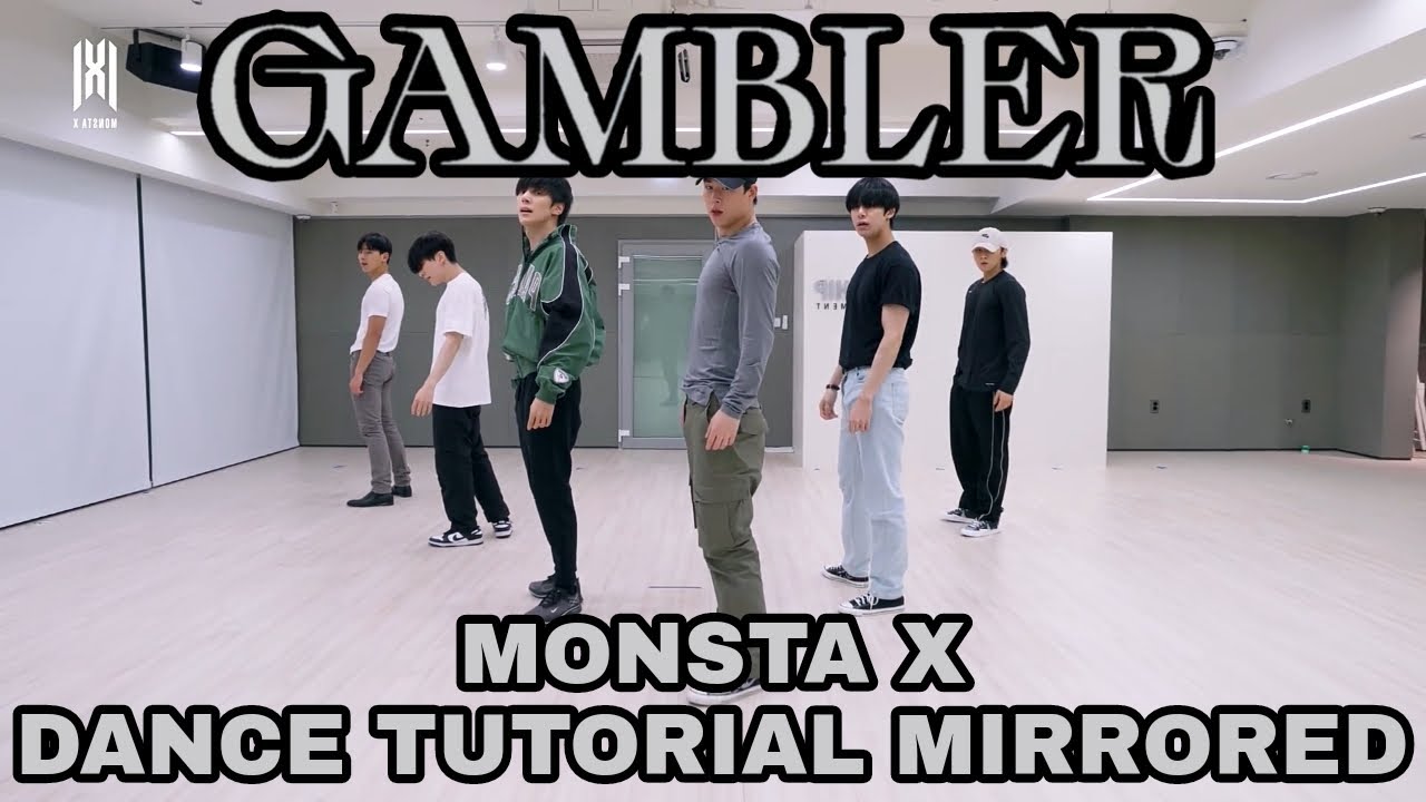 MONSTA X - "GAMBLER" (DANCE TUTORIAL SLOW MIRRORED) - YouTube