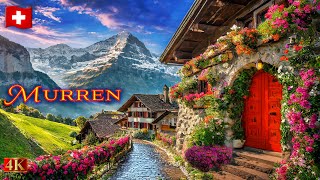 Murren - หมู่บ้านบนภูเขาในฝันในเทือกเขาแอลป์ของสวิส