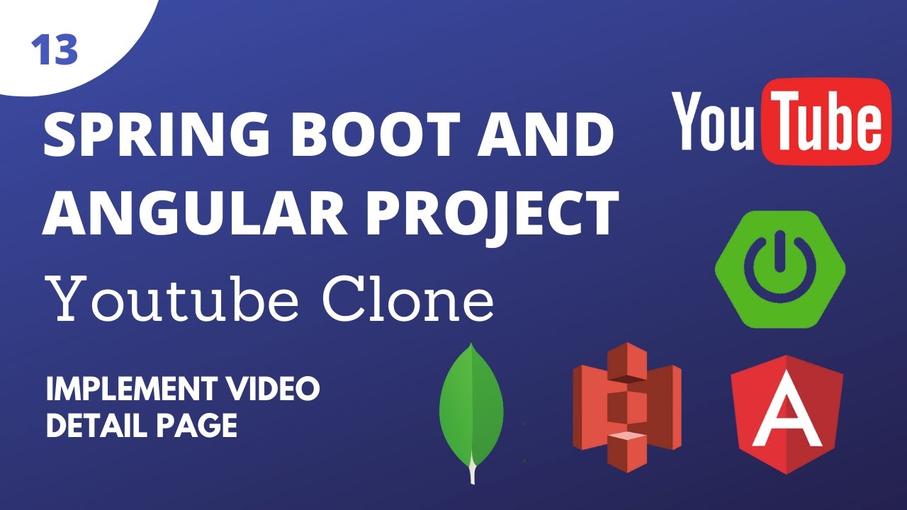 Spring Boot Angular Full Stack Project - Youtube Clone - Part 13 - YouTube