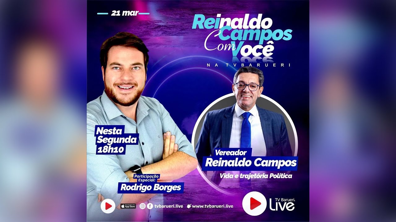 Vida E Trajetória Politica | Reinaldo Campos Com Você