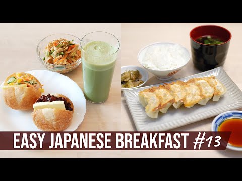 EASY JAPANESE BREAKFAST 13 And GYOZA, a Popular Food in Japan for Dinner