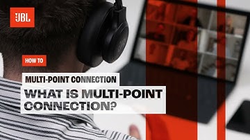 JBL | Multi-Point Connection Explained: Maximize your JBL experience!