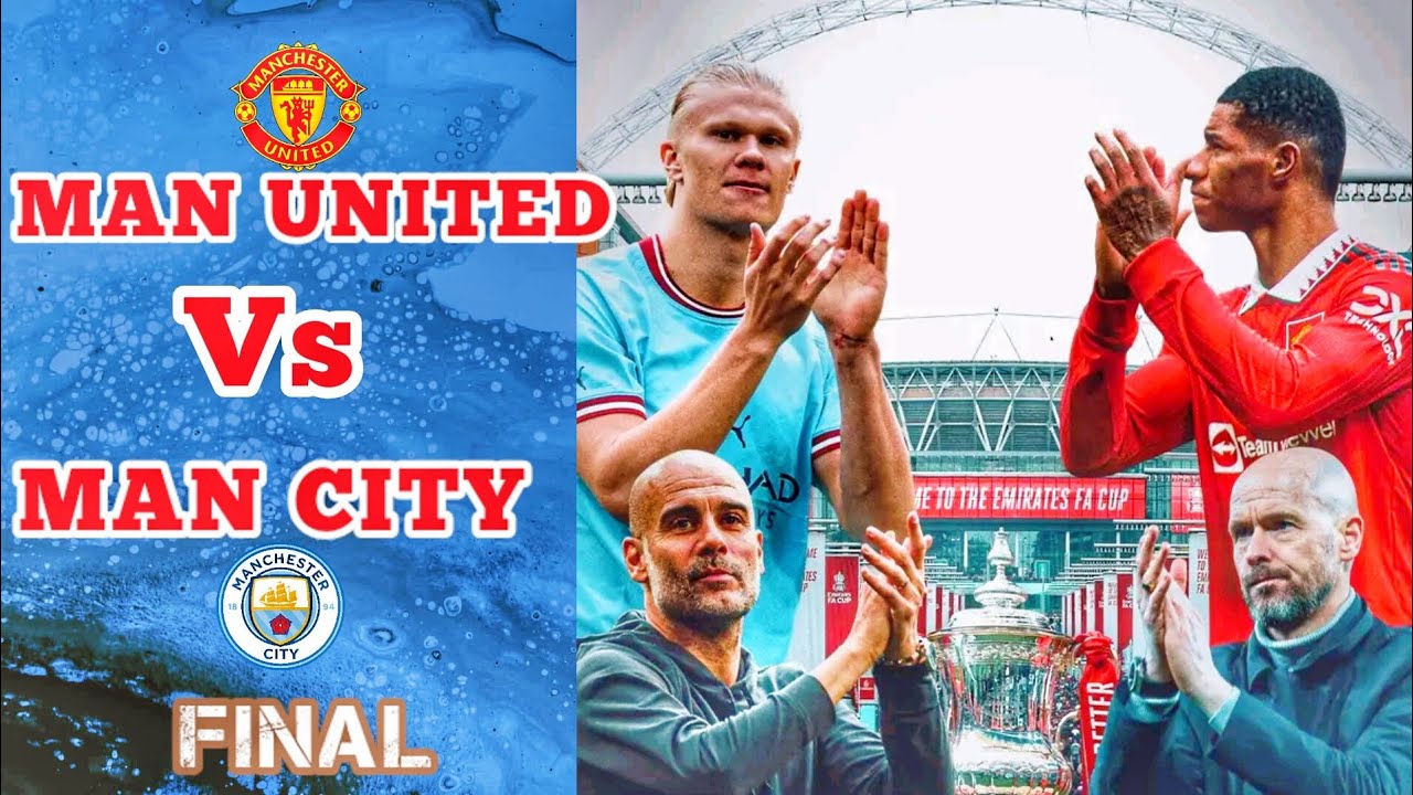 Ispoortii Man United Vs Man City Fa Cup Final Youtube