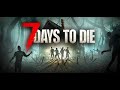 7 DAYS TO DIE S1 EP 60 SHOTGUN MESSIAH TARGET PRACTICE