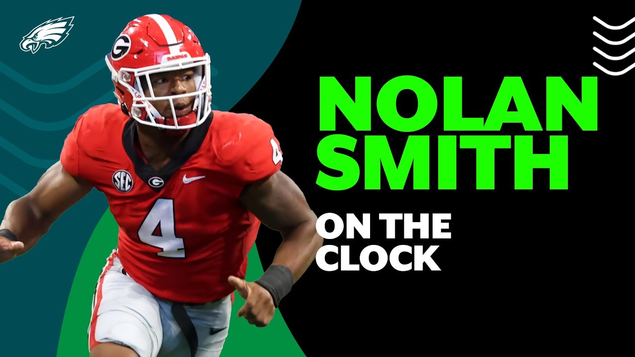 Eagles take DE Nolan Smith with the 30th pick On the Clock