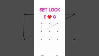 E ♥️ G pattern lock style #viral #mobile screen lock #pattern lock #trending #youtube #shorts