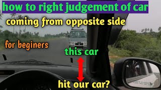 How to right side judgement while driving fast @Braincars